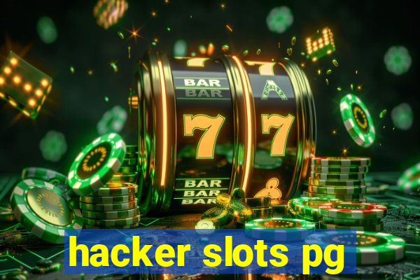 hacker slots pg